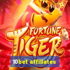 10bet affiliates